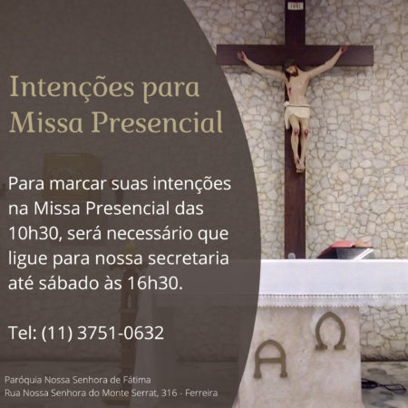 Intenções para Missa Presencial