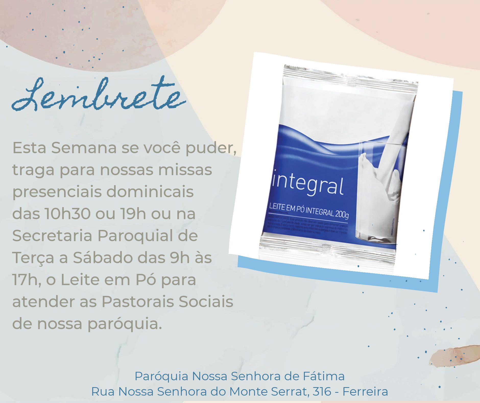 Leite em pó para as Pastorais Sociais