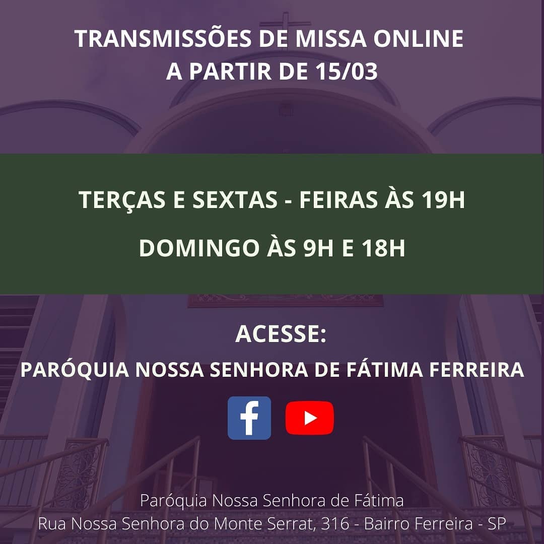 Missas Presenciais estão Suspensas!